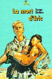 Livrenpoche : Le prince Eric Tome IV : La mort d'Eric - Serge Dalens - Livre