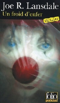 Livrenpoche : Un froid d'enfer - Joe R. Lansdale - Livre