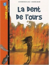 Livrenpoche : La dent de l'ours - Catherine De Lasa - Livre