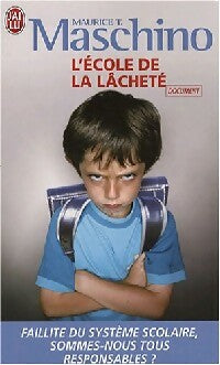 Livrenpoche : L'école de la lâcheté - Maurice T. Maschino - Livre