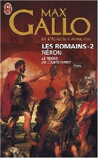 Livrenpoche : Les Romains Tome II : Néron, le règne de l'antéchrist - Max Gallo - Livre