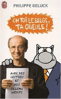 Livrenpoche : Oh toi le Belge, ta gueule ! - Philippe Geluck - Livre