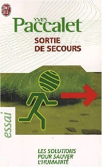 Livrenpoche : Sortie de secours - Yves Paccalet - Livre