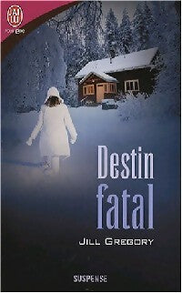 Livrenpoche : Destin fatal - Jill Gregory - Livre