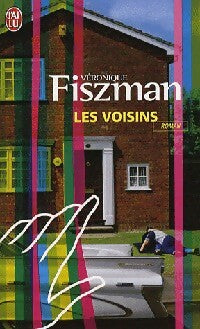 Livrenpoche : Les voisins - Véronique Fiszman - Livre