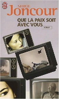 Que la paix soit avec vous - Serge Joncour - Livre