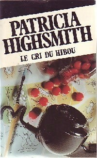 Livrenpoche : Le cri du hibou - Patricia Highsmith - Livre