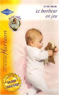 Livrenpoche : Le bonheur en jeu - Jackie Braun - Livre