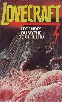 Livrenpoche : Légendes du mythe de Cthulhu - Howard Philip Lovecraft - Livre
