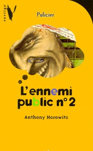 Livrenpoche : L'ennemi public n°2 - Anthony Horowitz - Livre