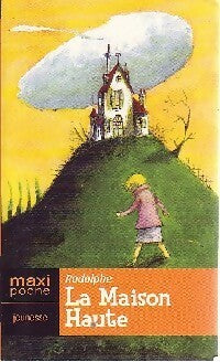 Livrenpoche : La maison haute - Rodolphe - Livre