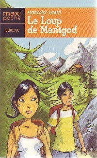 Livrenpoche : Le loup de Manigod - Françoise Grard - Livre