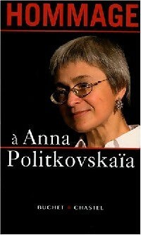 Livrenpoche : Hommage à Anna Politkovskaïa - Collectif - Livre