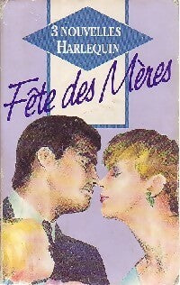 Livrenpoche : Fête des mères - Emilie Richards, Karen Keast, Jennifer Greene - Livre