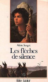 Livrenpoche : Les flèches de silence - Alain Surget - Livre
