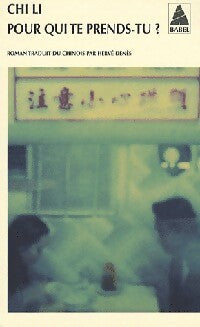 Pour qui te prends-tu ? - Chi Li - Livre