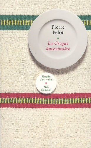 Livrenpoche : La croque buissonnière - Pierre Pelot - Livre