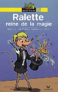 Livrenpoche : Ralette, reine de la magie - Jeanine Guion, Jean Guion - Livre