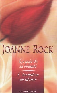 Livrenpoche : Le goût de la volupté / L'invitation au plaisir - Joanne Rock - Livre