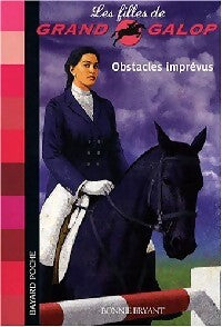 Livrenpoche : Obstacles imprévus - Bonnie Bryant - Livre