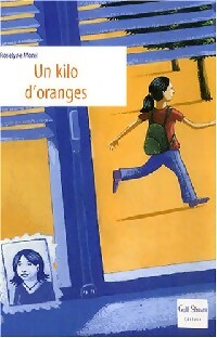 Livrenpoche : Un kilo d'oranges - Roselyne Morel - Livre