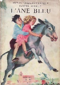 Livrenpoche : L'âne bleu - Louis Daney - Livre