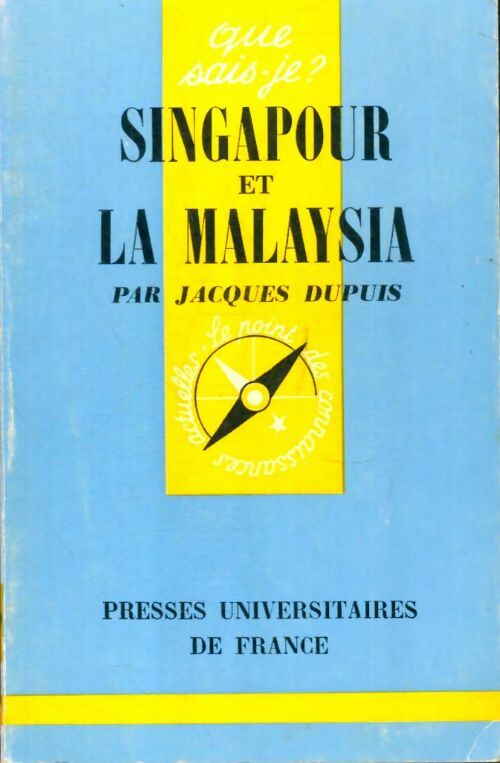 Livrenpoche : Singapour et la Malaysia - Jacques Dupuis - Livre