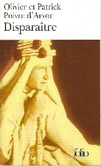 Livrenpoche : Disparaître - Patrick Poivre d'Arvor, Olivier Poivre d'Arvor - Livre