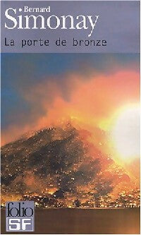 Livrenpoche : La porte de bronze - Bernard Simonay - Livre