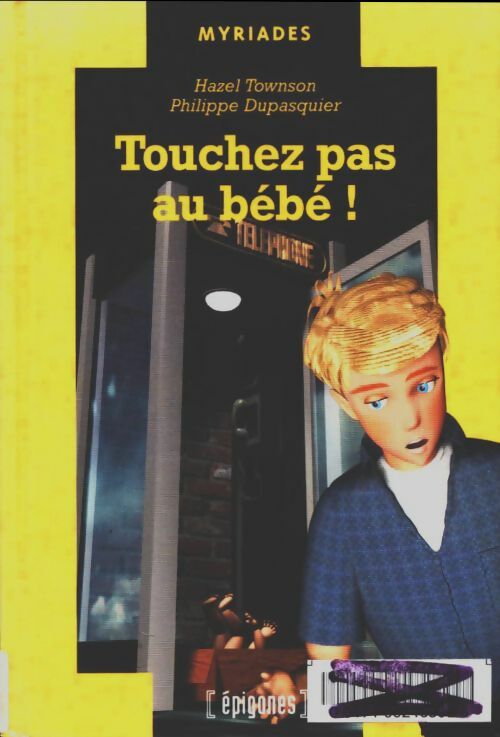 Livrenpoche : Touchez pas au bébé ! - Hazel Townson - Livre