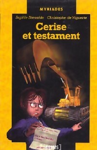 Livrenpoche : Cerise et testament - Sophie Dieuaide - Livre