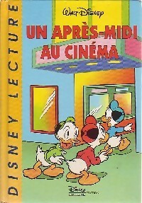 Livrenpoche : Un après midi au cinéma - Walt Disney - Livre