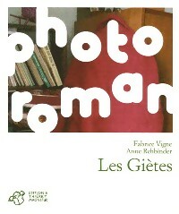 Livrenpoche : Les Giètes - Fabrice Vigne - Livre