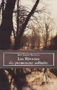 Livrenpoche : Les rêveries du promeneur solitaire - Jean-Jacques Rousseau - Livre