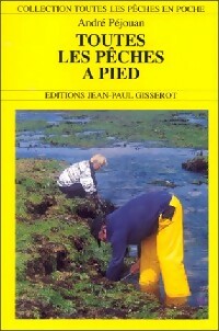 Livrenpoche : Toutes les pêches à pied - André Péjouan - Livre