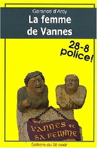 Livrenpoche : La femme de Vannes - Garance D'arcy - Livre