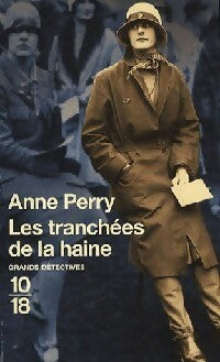 Livrenpoche : Les tranchées de la haine - Anne Perry - Livre