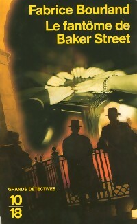 Livrenpoche : Le fantôme de Baker Street - Fabrice Bourland - Livre