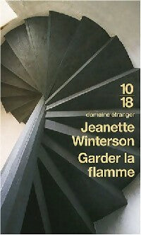 Garder la flamme - Jeanette Winterson - Livre