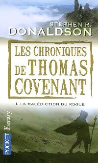 Les chroniques de Thomas Covenant Tome I : La malédiction du rogue - Stephen R. Donaldson -  Pocket - Livre
