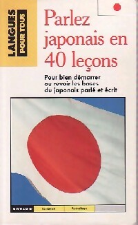 Livrenpoche : 40 leçons pour parler japonais - Collectif - Livre