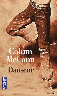Danseur - Colum McCann -  Pocket - Livre
