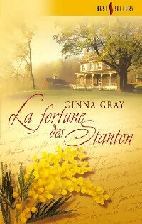 Livrenpoche : La fortune des Stanton - Ginna Gray - Livre