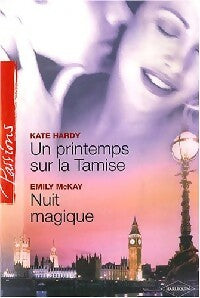 Livrenpoche : Un printemps sur la Tamise / Nuit magique - Kate Hardy, Emily McKay - Livre