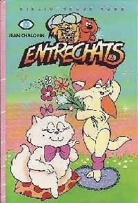 Livrenpoche : Les entrechats - Jean Chalopin - Livre