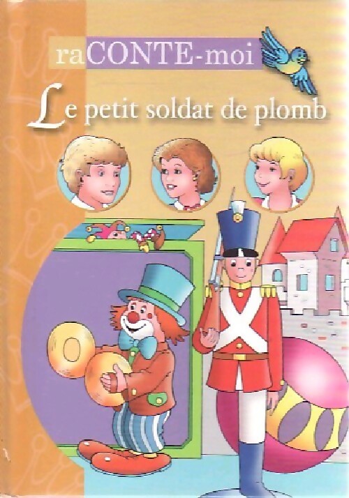 Livrenpoche : Le petit soldat de plomb - Inconnu - Livre