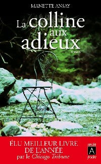 Livrenpoche : La colline aux adieux - Manette Ansay - Livre