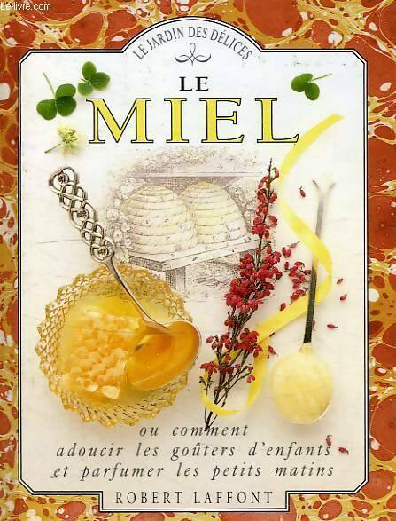 Le miel - Jill Norman - Livre