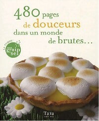 Livrenpoche : 480 Pages de douceurs dans un monde de brute - Collectif - Livre
