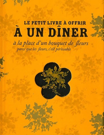 Livrenpoche : Le petit livre à offrir à un dîner - Raphaële Vidaling - Livre